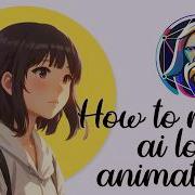 HOW TO MAKE LOFI ANIMATION USING AI