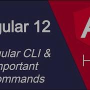 Angular 12 Hindi Tutorial 6 Angular CLI Important Commands
