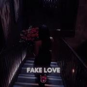 FAKE LOVE Sped Up Nightcore