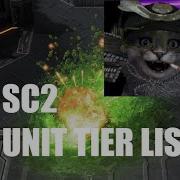 SC2 UNIT TIER LIST