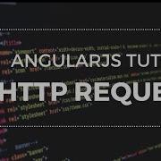 AngularJS Http Request Tutorial