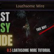 Как пройти Loathsome Mire 0 5 PoE 2 Return Of The Ancients Быстрый и простой гайд