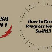 How To Create Progress View In SwiftUI
