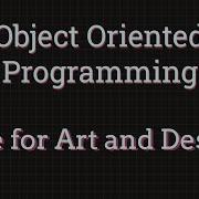 PROCESSING Object Oriented Programming
