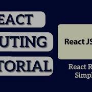 React Router Tutorial React For Beginners