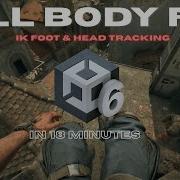How Make Advance Full Body FPS Controller In Unity Like Dying Light The Beast