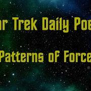 Star Trek Daily Poem Patterns Of Force
