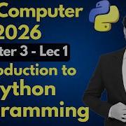Introduction To Python Programming 10th Computer Chapter 3 Lec 1