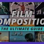 Ultimate Guide To Film Composition Framing Key Elements Explained Shot List Ep 11