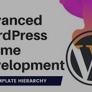 26 Template Hierarchy In WordPress Wordpress Template Hierarchy Tutorial Wp Template Hierarchy
