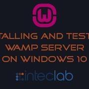 Installing And Testing WAMP Server On Windows 10