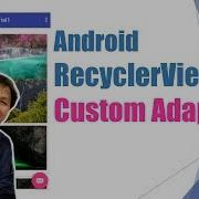 Multiple Items In Listview RecyclerView In Android Studio Part 3