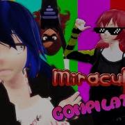 MMD VINE Miraculous Ladybug 3D 2D Meme Vine Compilation Part 3 DL