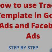 How To Create Tracking Template In Google Ads And Facebook Ads