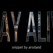 Arssland Stay Alive Snippet 26 06 2026 Nowkie давай коллаб