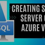 Creating Azure SQL Virtual Machine