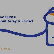 Leetcode 44 Решение 167 Two Sum II Input Array Is Sorted
