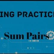 Coding Practice 28 K Sum Pairs Nxtwave Python Coding Ccbp Nextwave Codingpractice List