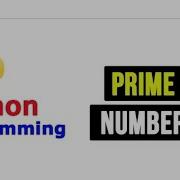 Prime Number Program In Python Using While Loop Python Code To Check Prime Number Or Not In Hindi