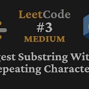 Longest Substring Without Repeating Characters LeetCode 3 C
