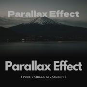 Parallax Scrolling Effect Using Html Css Javascript