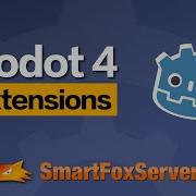 SmartFoxServer Extensions Tutorial For Godot