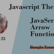 Javascript ES6 Arrow Function Javascript Bangla Tutorials