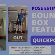 Is User In View Or Not Building A Bounding Box With QuickPose Ai IOS Xcode Swift