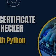 SSL Certificate Checker In Python