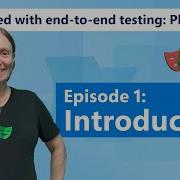 Get Started With End To End Testing Playwright Episode 1 Introduction