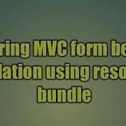 22 Spring MVC Form Bean Validation Using Resource Bundle Form Validation
