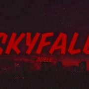 Adele Skyfall Sped Up Lyrics