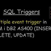 Многособытийный триггер в IBM I DB2 AS400 INSERT DELETE UPDATE