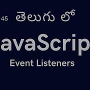 45 Event Listeners In JavaScript JavaScript Tutorial For Beginners In Telugu