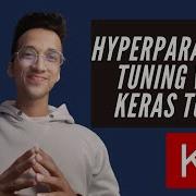 Keras Tuner Hyperparameter Tuning For Neural Networks In Minutes