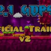 2 1 GDPS Official Trailer V2