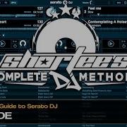 How To Use Slip Mode In Serato DJ Serato Series DJ Training