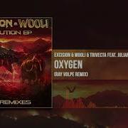 Excision X Wooli X Trivecta Oxygen Ray Volpe Remix Evolution EP The Remixes