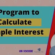 C Program To Calculate Simple Interest Logic And Program Dilip Kumar Gangwar