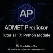 ADMET Predictor Tutorial 17 Python Module
