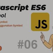 TUTORIAL JAVASCRIPT ES6 06 SYMBOL