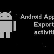 5 2 Использование экспортированных действий Android