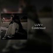 Coldcloud Luv 2