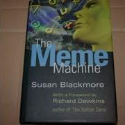 The Meme Machine By Susan Blackmore