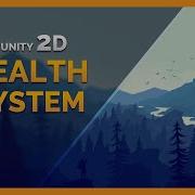 Система 2D здоровья для Unity Учебное пособие для начинающих