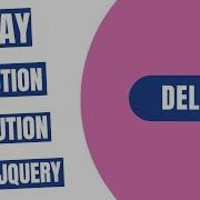 Delay A Function Execution Using JQuery