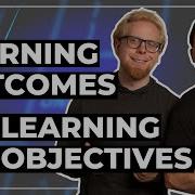 Learning Outcomes Vs Learning Objectives