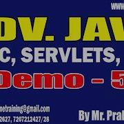 Урок по ADV JAVA JDBC SERVLETS JSP Демо 5 от г на Пракаша Бабу 23 05 2026 в 20 00