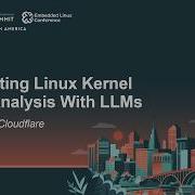 Автоматизация анализа сбоев ядра Linux с помощью LLM Крис Аргес Cloudflare