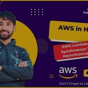 AWS Tutorial 180 AWS Lambda Synchronous Vs Asynchronous